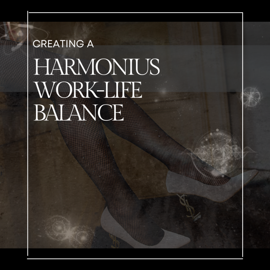 How To Create A Harmonious Work-Life Balance as A Spiritual ...