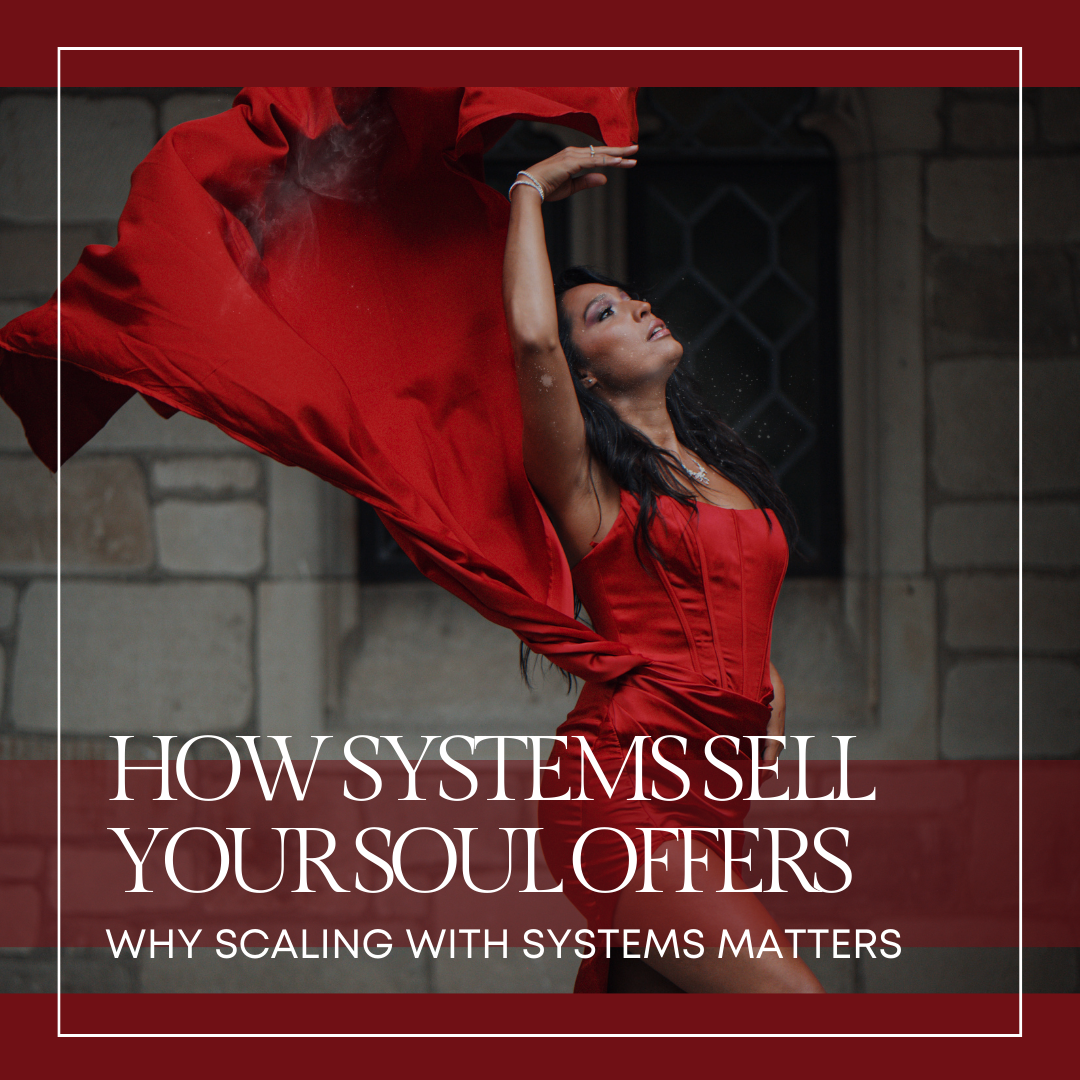 How Systems Sell Your Soul Offers